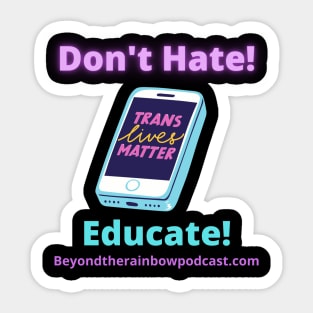 Don't Hate Sticker